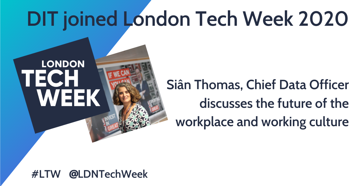 London Tech week logo and photo of Siân Thomas, Chief Data Officer at DIT